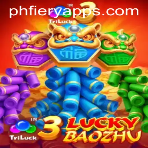 Discover the Thrills of 3LuckyBaozhu at PHFIERY Casino
