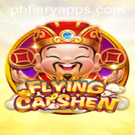 Unveiling FlyingCaiShen at PHFIERY Casino: A Divine Gaming Experience