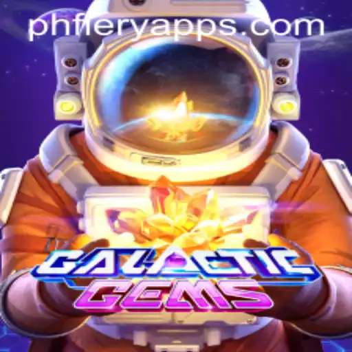 Exploring the Cosmic Thrills of GalacticGems at PHFIERY Casino