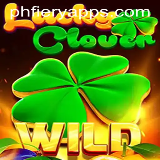 Exploring the Exciting World of LuckyClover at PHFIERY Casino